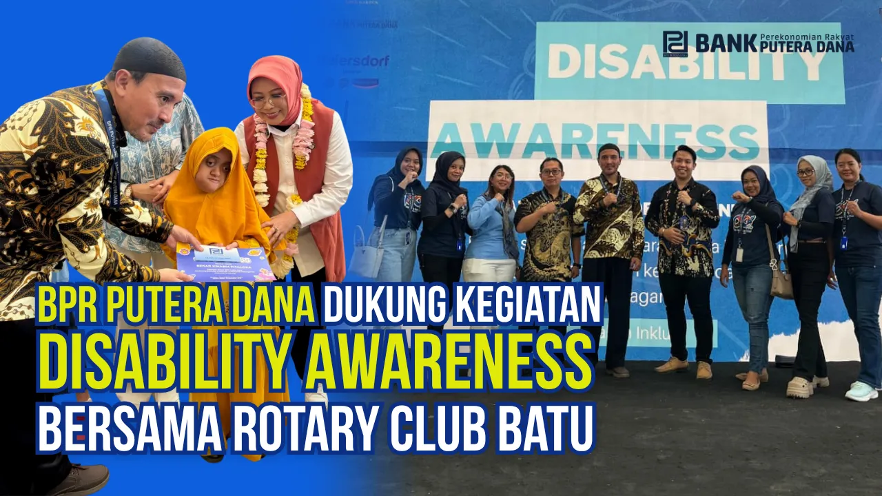 BPR PUTERA DANA Dukung Kegiatan Disability Awareness bersama Rotary Club Batu