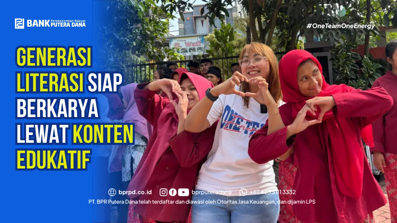  Generasi Literasi Siap Berkarya Lewat Konten Edukatif 