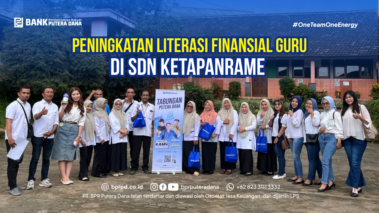 Peningkatan Literasi Finansial Guru di SDN Ketapanrame